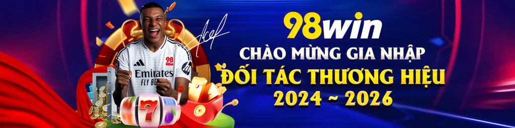 98wn58 mừng ra mắt đối tác thương hiệu nhận quà hấp dẫn